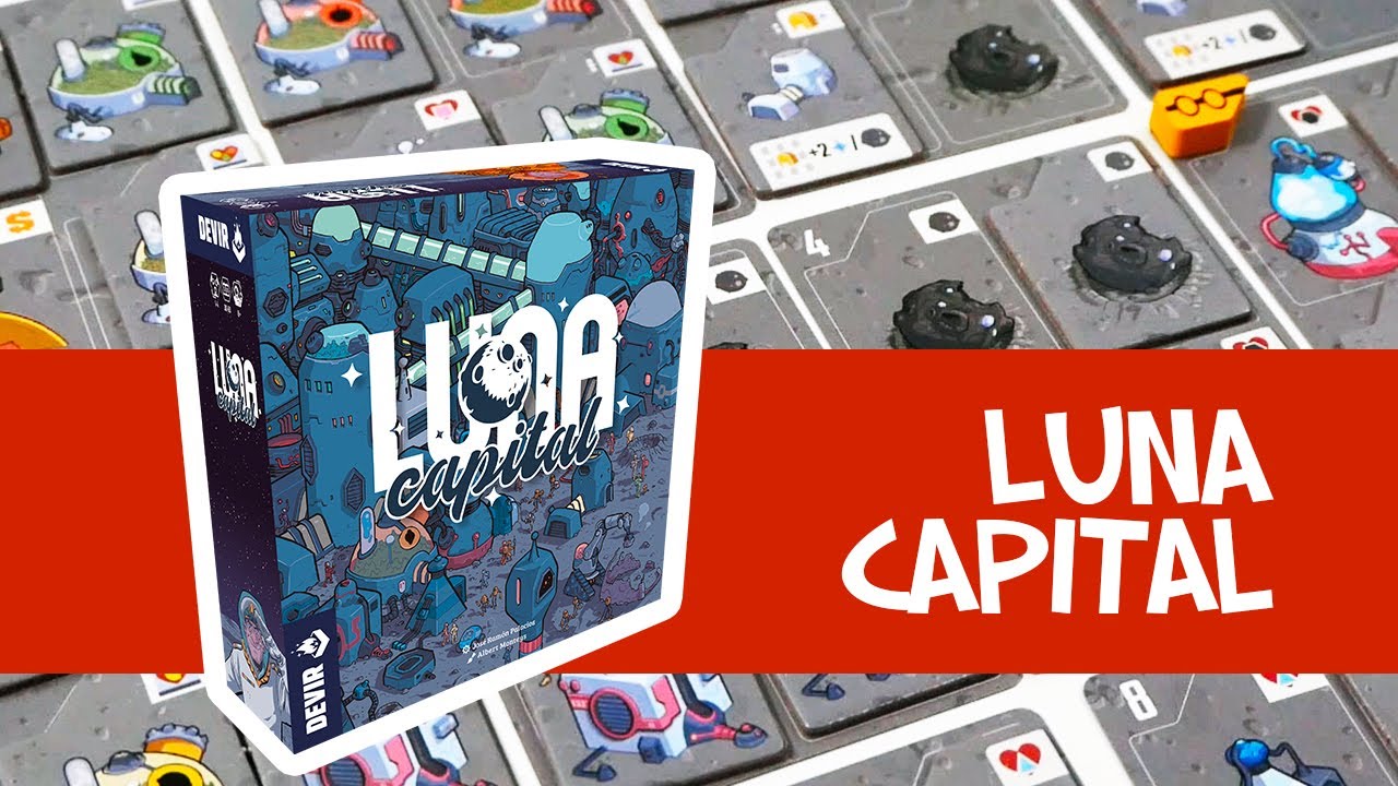 Luna Capital - le jeu en 3 minutes !