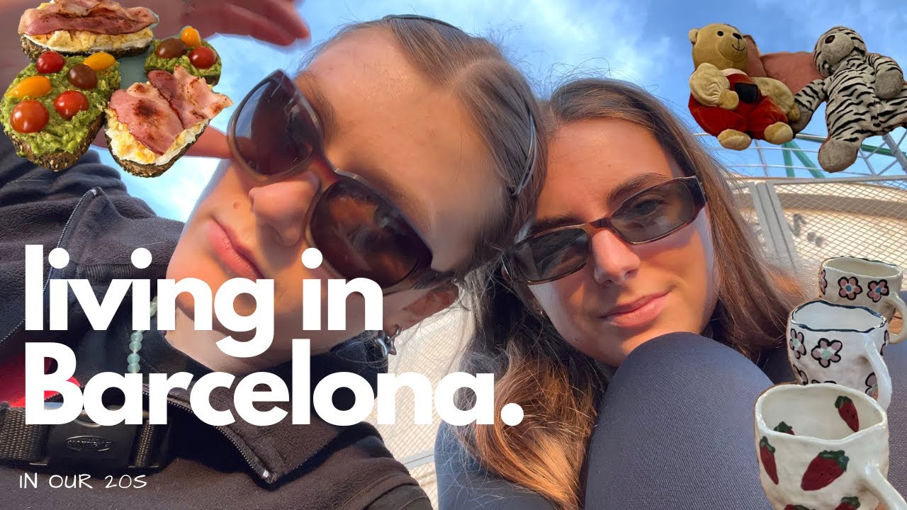 WEEK 1 IN BARCELONA | best friend visiting, groceries, late night talks...