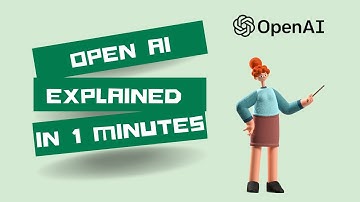 OpenAI : Shaping the Future of Artificial Intelligence | Explained in 1 Minute |
