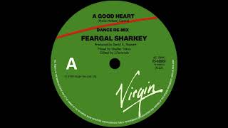 Feargal Sharkey - A Good Heart (Dance Re-Mix)