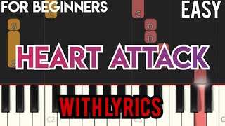 HEART ATTACK ( LYRICS ) - DEMI LOVATO | SLOW &amp; EASY PIANO