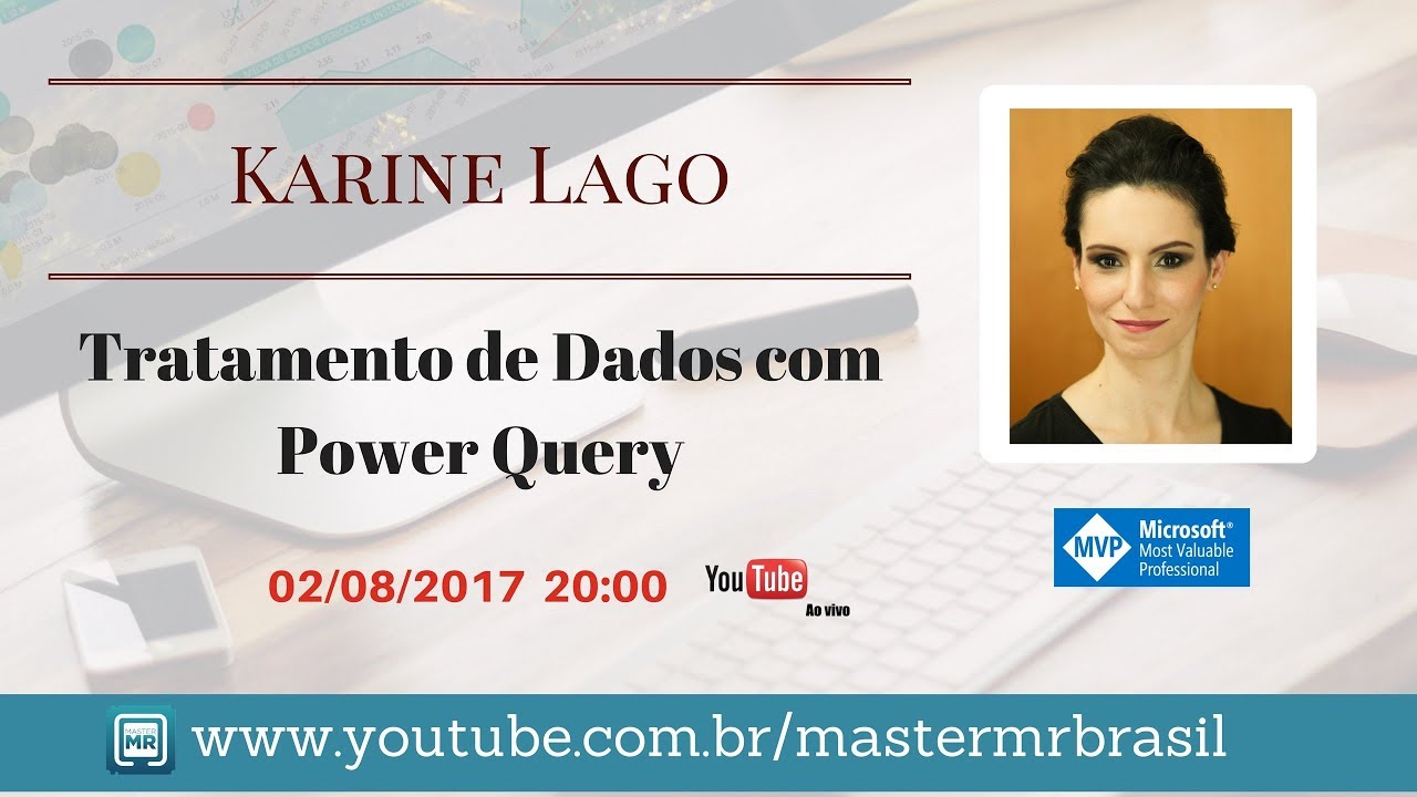 Tratamento de dados no Power Query com Karine Lago