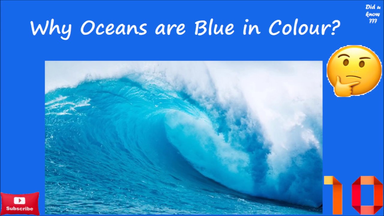 Did U Know Why Oceans Are Blue In Colour Youtube