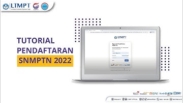TUTORIAL PENDAFTARAN SNMPTN 2022