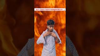Class vs Principal Room:  Temperature Struggle! 🥶🔥 #comedy #relatable