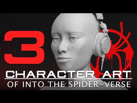 ART BREAK DOWN of SPIDER-MAN: Into the Spider-Verse (Part 3)  [Character Art]