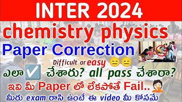 AP & TS Inter Physics chemistry Paper Correction Full Process 2024 - Fail Proof Tips 😱😱🤦🏻🤦🏻