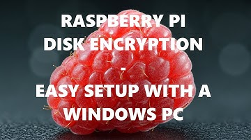 Easy Automated Raspberry Pi Disk Encryption