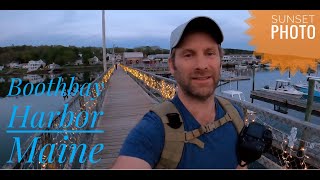 Boothbay Harbor Maine, Sunset Walk and Photo