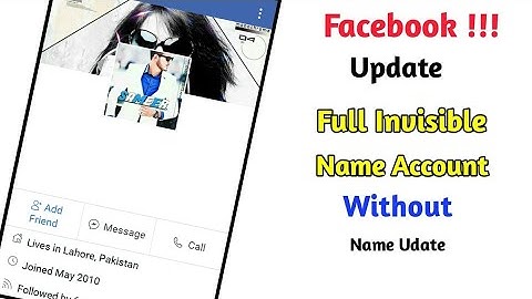 How to make Invisible name on Facebook