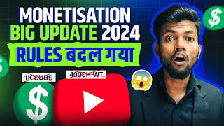 Big Youtube Monetization Update 2024 | Rules बदल गया !!