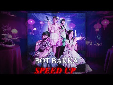Phantom Siita - Bot bakka『botばっか』(speed up version)