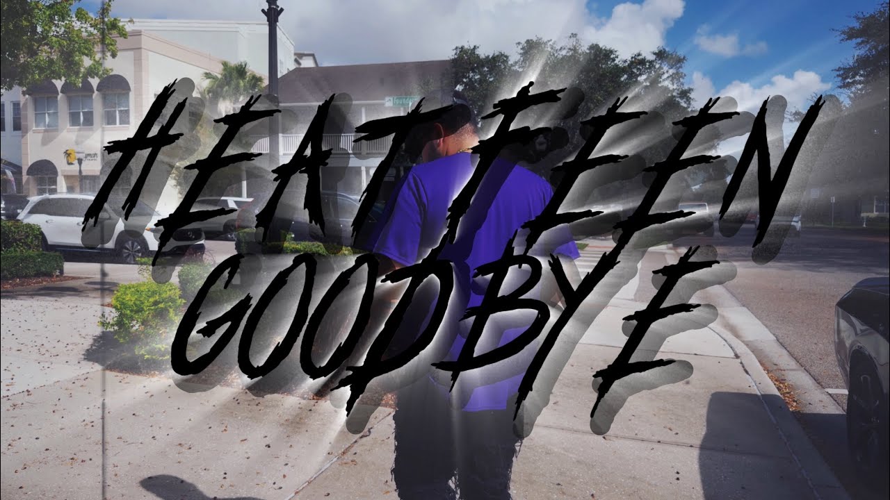 Guarda Heatfeen - Goodbye (Official Music Video) su YouTube Guarda Heatfeen - Goodbye (Official Music Video) su YouTube