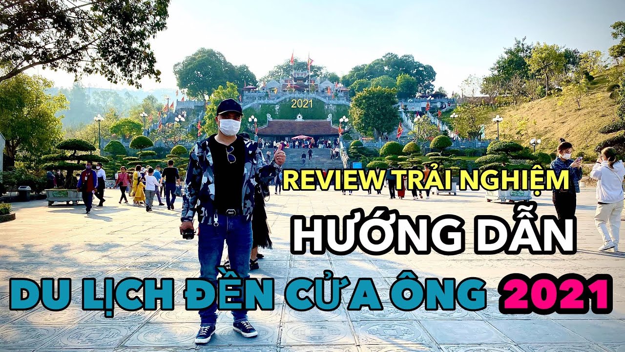 Du Lịch Đền Cửa Ông Quảng Ninh |  Trải Nghiệm Du Lịch | Thu Công Đinh