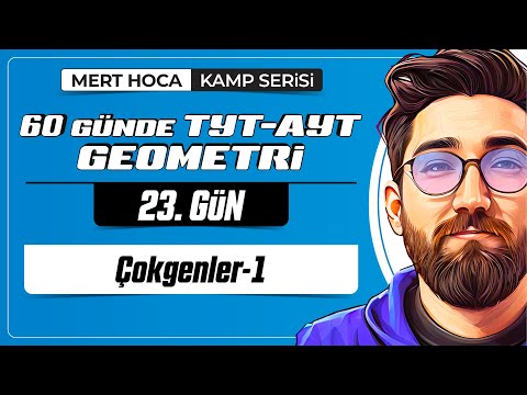 Çokgenler-1 | 60 Günde TYT-AYT Geometri Kampı | 23.Gün | 2023 | #geometri