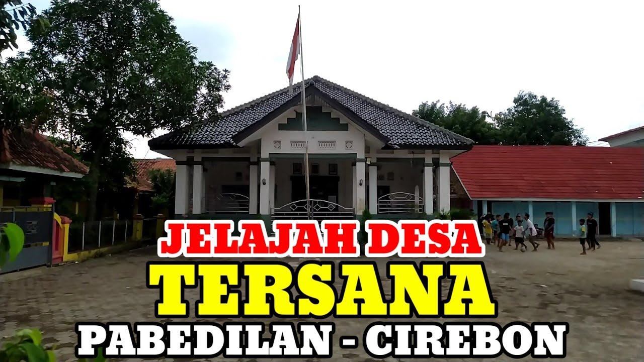 Motovlog Explore Desa Tersana Kec Pabedilan Kab Cirebon