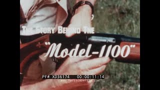 " THE STORY BEHIND THE REMINGTON MODEL 1100 " 1960s SEMI-AUTOMATIC SHOTGUN PROMO FILM  XD36174