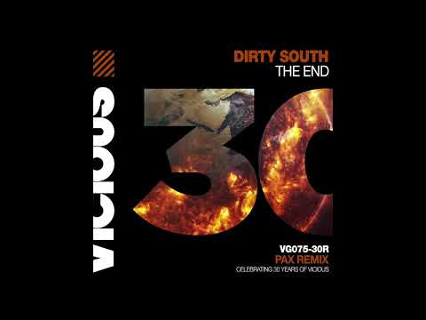 Dirty South - The End (PAX Extended Remix) [Tech House]