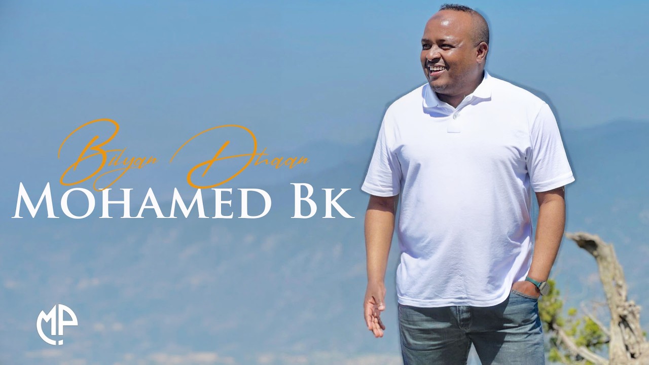 MOHAMED BK 2026 | BILYAN DHAAN | HEES CUSUB - YouTube