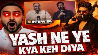 Shocking & Unexpected - Yash & Namit Malhotra Latest Interview about Toxic & Ramayana | 