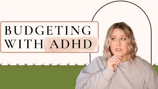 MANAGING MONEY WITH ADHD | how to create a budget, automate your finances & avoid impulse spending