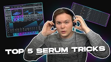 My Top 5 Sound-Design Tricks (Serum)
