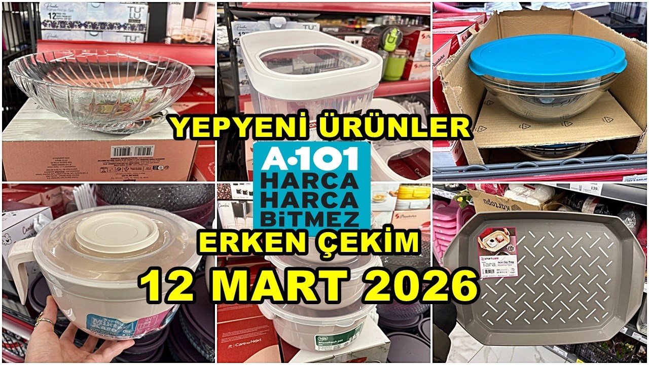 A101’E YENİ GELDİ💃/ERKEN ÇEKİM 12 MART 2026💃İLK BİZ GÖSTERİYORUZ/İLK SEN GÖR🔥A101 BU HAFTA COŞUYOR