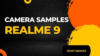 Realme 9 Camera Samples #realme #tech
