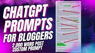 ChatGPT Prompts for Bloggers: How to Write Amazing Posts in No Time