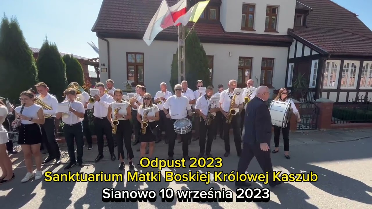Orkiestra Parafialna przy Sanktuarium Matki Boskiej Królowej Kaszub w Sianowie Odpust Wrzesień 2023