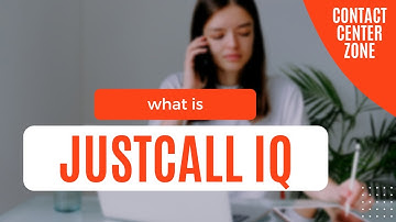 What Is JustCall IQ? (Transcription, Moment and Sentiment Analysis)