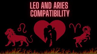 Leo and Aries Compatibility - A Fiery Match! 🔥