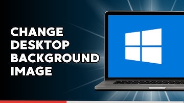 How to Change Desktop Background Image in Windows 10