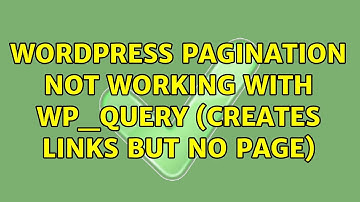 Wordpress: Pagination not working with WP_Query (creates links but no page)