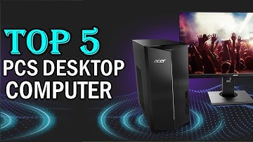 BEST PCS  Desktop Computers in 2024 - TOP 5 PCS  Desktop Computers  Reviews