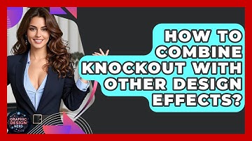 How To Combine Knockout With Other Design Effects? - Graphic Design Nerd