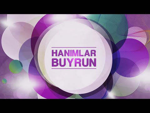 Hanımlar Buyrun 2015 3 Eylül Semerkand TV