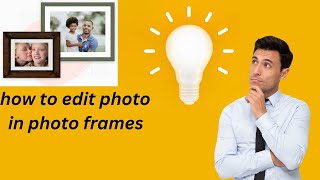 how to edit photo in photo frames/Photo frames ma photo edit kaisa karan screenshot 4