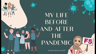 Achmad Ridho Fajar Ramadhan || Daily Life Before & After COVID-19 || F5