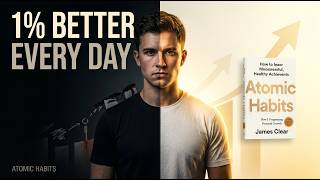 Atomic Habits: The 1% Rule That Will Change Your Life (part1)