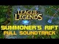 Old Summoner's Rift (Default) - Complete Soundtrack