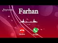 Farhan Name Ringtone Download Link Farhan Name Ringtone Download Free 