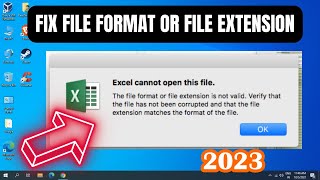 fix excel cannot open the file because the file format or file extension is not valid