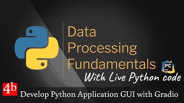Data Processing Fundamentals: Create GUI for Data Application with Gradio ( Part 4b/4)