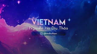 INTRODUCTION OF “Nguyễn Hà Dịu Thảo” l VIETNAM l MIQ2023