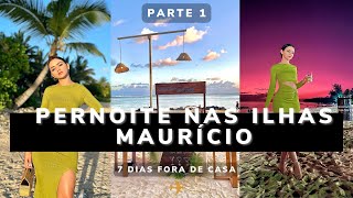 Pernoite nas ilhas Maurício | Parte 1