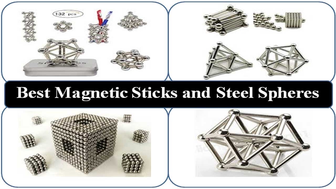 magnetic sticks and steel spheres