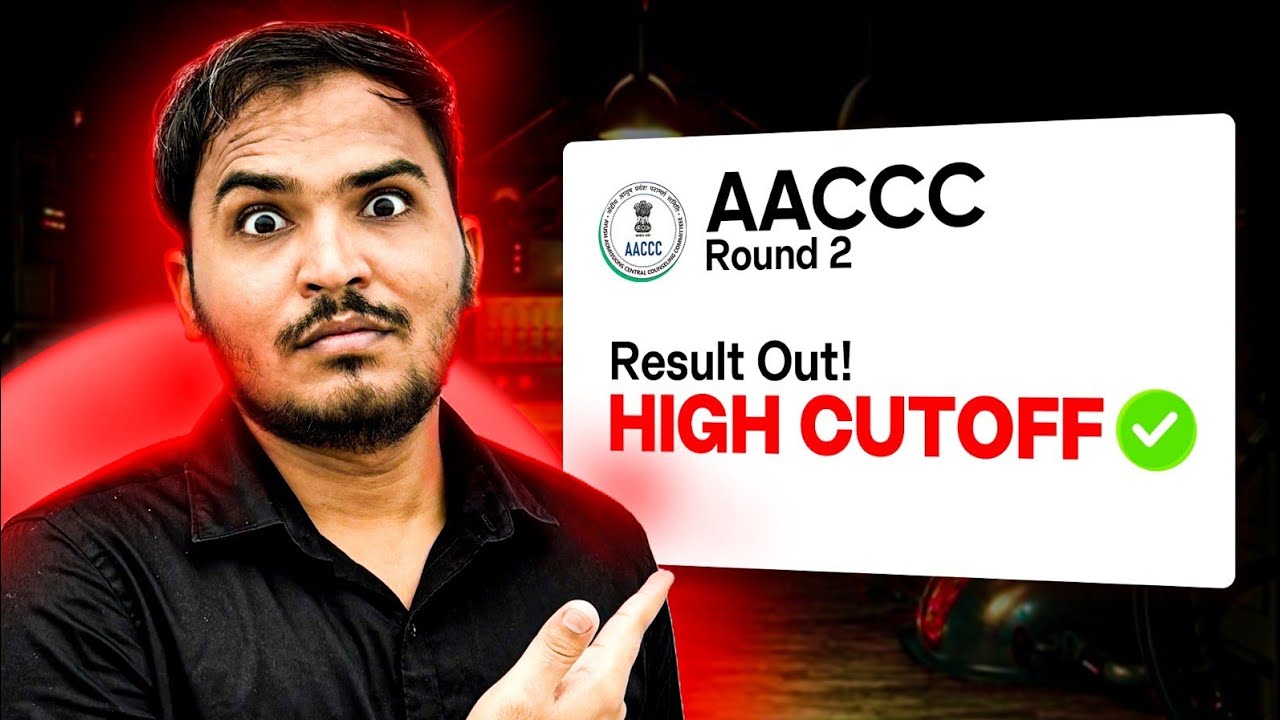 AACCC Counselling 2024 | Round 2 Result Out! | Very High Cutoff | AYUSH ...