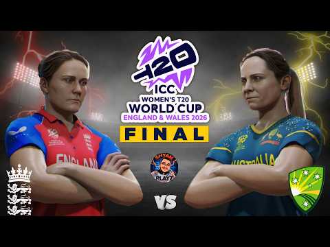 🔴 England W vs Australia W FINAL Live | ICC Women's T20 World Cup 2026 | Cricket26 Live - ShyamPlayz