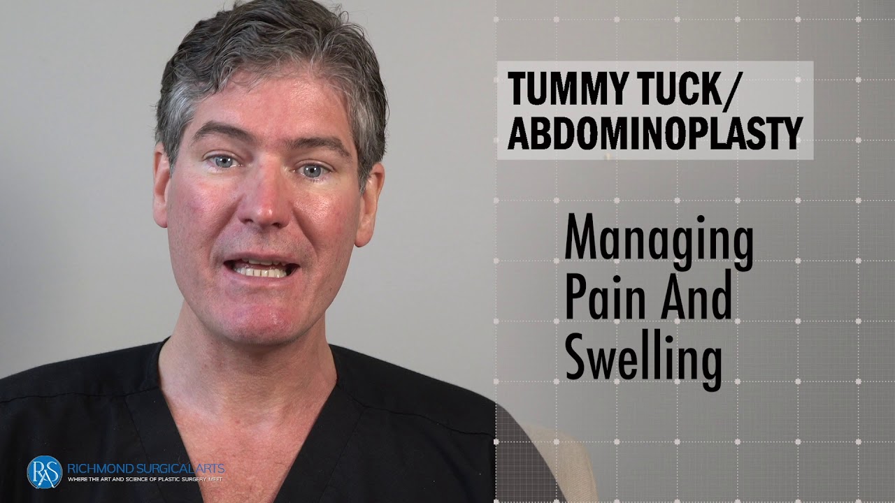 TUMMY TUCK Does It Hurt?? How do you manage pain and swelling postop? YouTube